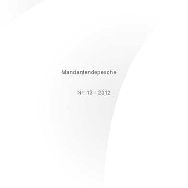 Mandantendepesche Dezember 2012 Teil2