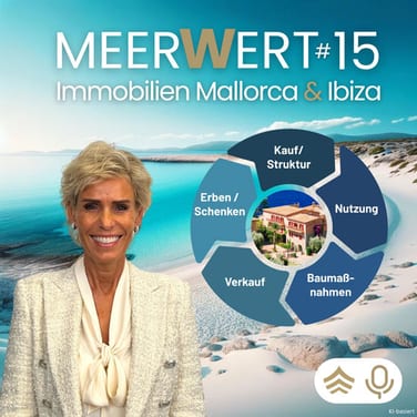 Der Lebenszyklus der Mallorca-Immobilie