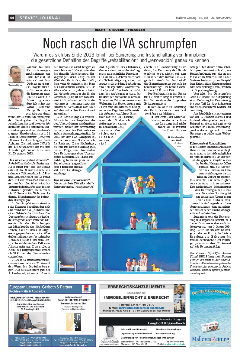 Mallorca Zeitung Nr. 668 - 21. Februar 2013: "Noch rasch die IVA schrumpfen." Mit Willi Plattes und Thomas Fitzner.